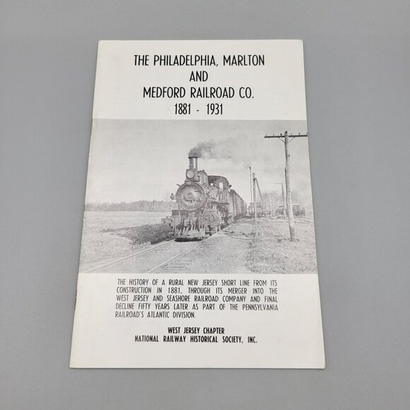 The Philadelphia Marlton and Medford Railroad West Jersey Chapter History Book - Picture 1 of 3